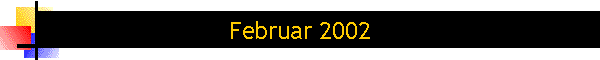 Februar 2002