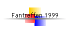 Fantreffen 1999