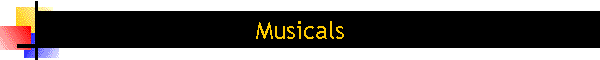 Musicals