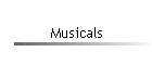 Musicals