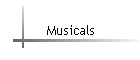 Musicals