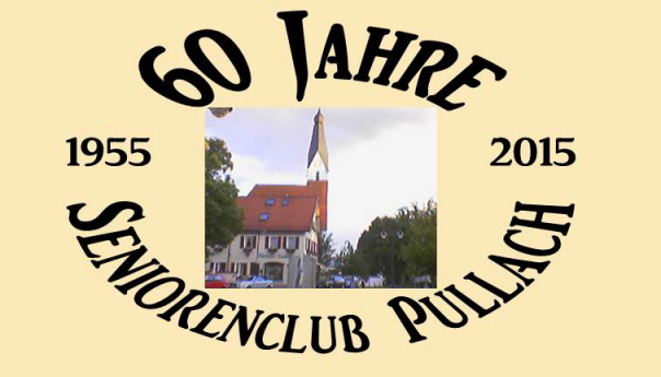 60 Jahre Seniorenclub Pullach